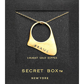 SECRET BOX_14K Gold Dipped BRAVE Message Pendant Necklace