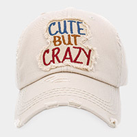 CUTE BUT CRAZY Message Vintage Baseball Cap