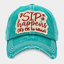 SIP HAPPENS ITS OK TO WINE Vintage Baseball Cap