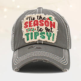 Tis The Season To Get Tipsy ! Message Vintage Baseball Cap