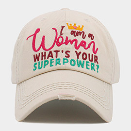 I am a Woman WHAT'S YOUR SUPERPOWER? Message Vintage Baseball Cap