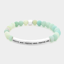 Positive Mind - Positive Vibes - Positive Live Message Natural Stone Stretch Bracelet