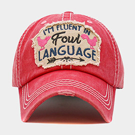 Im Fluent In FOUL LANGUAGE Message Vintage Baseball Cap