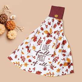I LOVE FALL MOST Message Foliage Pattern Printed Kitchen Towel