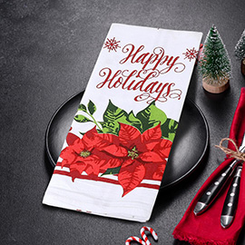 HAPPY HOLIDAYS Message Poinsettia Printed Kitchen Towel
